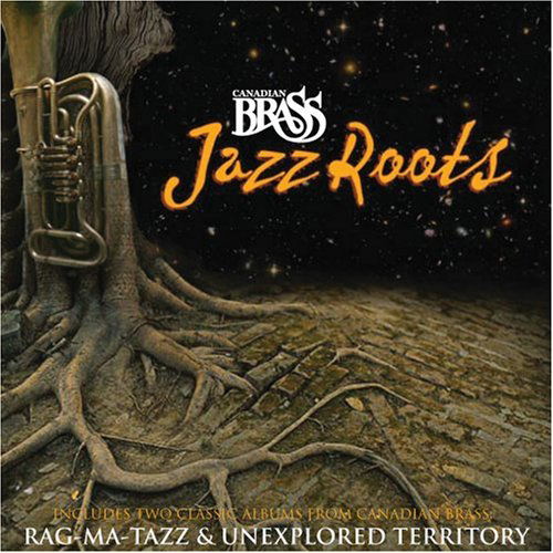 Cover for Canadian Brass · Jazz Roots (CD) [Digipak] (2014)