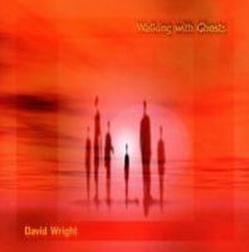 Cover for David Wright · Walking With Ghosts (CD) (2011)