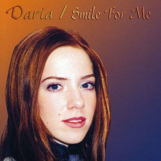 Cover for Daria · Smile for Me (CD) (2003)