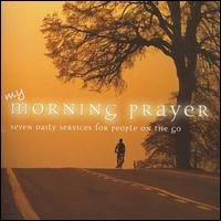 Cover for My Morning Prayer: Seven Daily Services for People (CD) (2007)