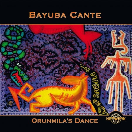Bayuba Cante · Orunmila's Dance (CD) (2016)