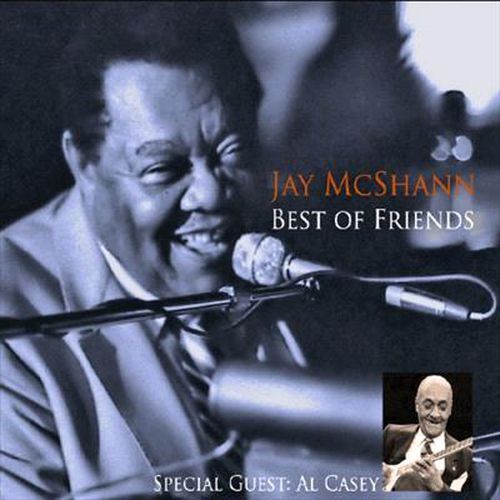 Best Of Friends - Jay Mcshann - Musikk - JSP - 0788065881023 - 22. mars 2022