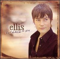 Cover for Ellis · Evidence Of Joy (CD) (2004)