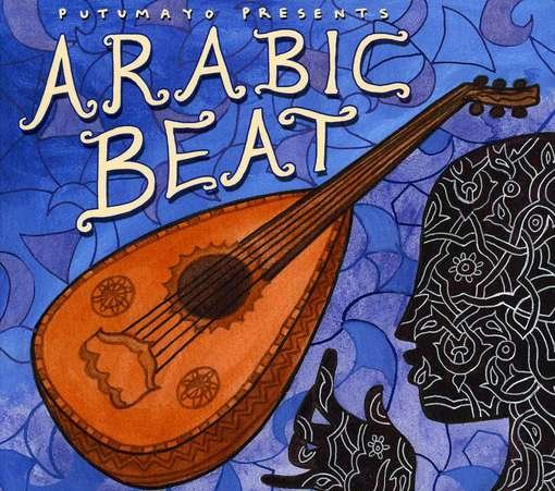 Cover for Putumayo Presents · Arabic Beat (CD) (2015)