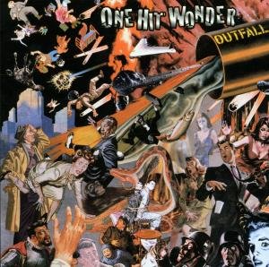 Cover for One Hit Wonder · Outfall (CD) (2005)