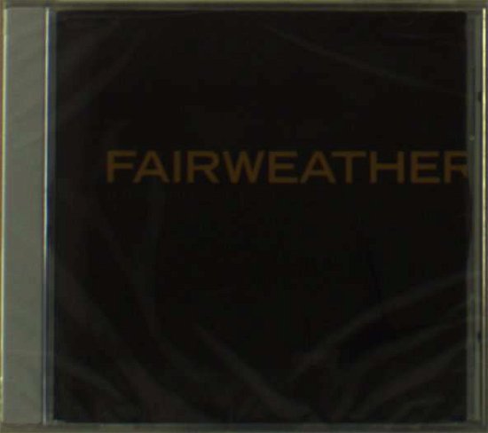 If They Move....kill Them - Fairweather - Musique - EQUAL VISION - 0794558106023 - 12 mars 2001