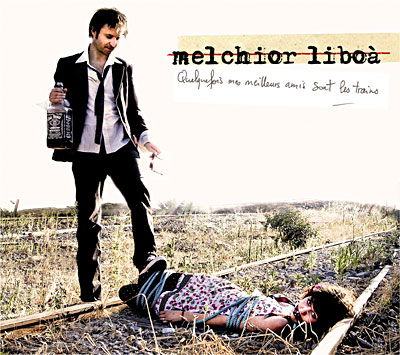 Cover for Liboa M. · Quelquefois mes meilleurs amis (CD) (2010)