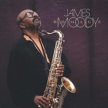Cover for James Moody · Homage (CD) (2011)