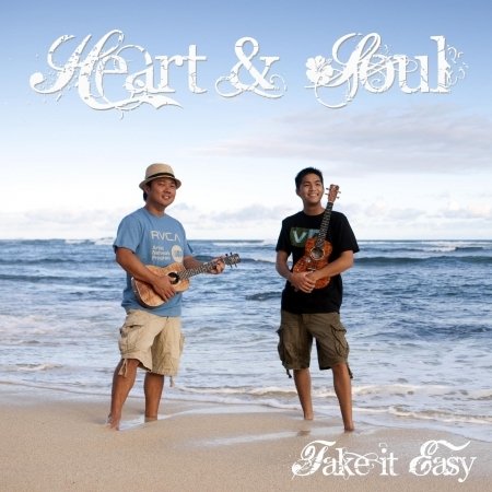 Cover for Heart &amp; Soul · Take It Easy (CD)
