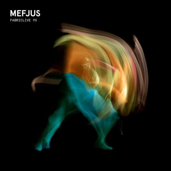 Cover for Mefjus · Fabriclive 95 (CD) (2017)