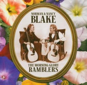 Cover for Blake,norman &amp; Nancy · Morning Glory Ramblers (CD) (2004)