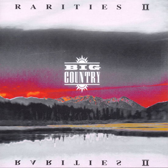 Rarities Vol.2 - Big Country - Muziek - TRACK REC - 0803341103023 - 28 februari 2005