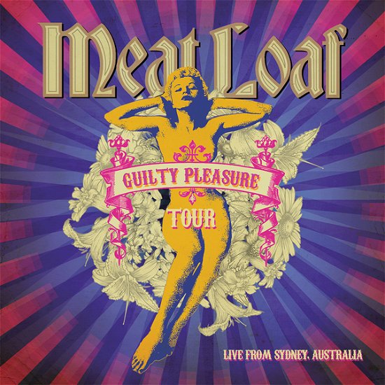 Guilty Pleasure Tour 2011 - Live From Sydney - Meat Loaf - Musiikki - BLUE DAY - 0803341554023 - perjantai 2. kesäkuuta 2023