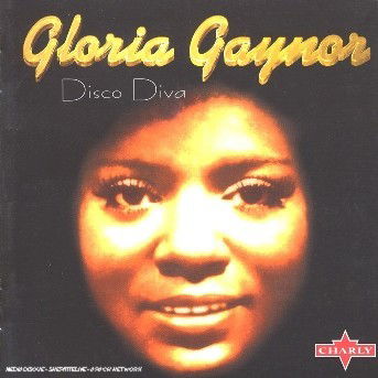 Disco Diva - Gloria Gaynor - Muzyka - ROCK/POP - 0803415101023 - 13 lipca 2022