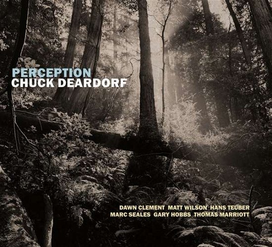 Chuck Deardorf · Perception (CD) [Digipak] (2019)