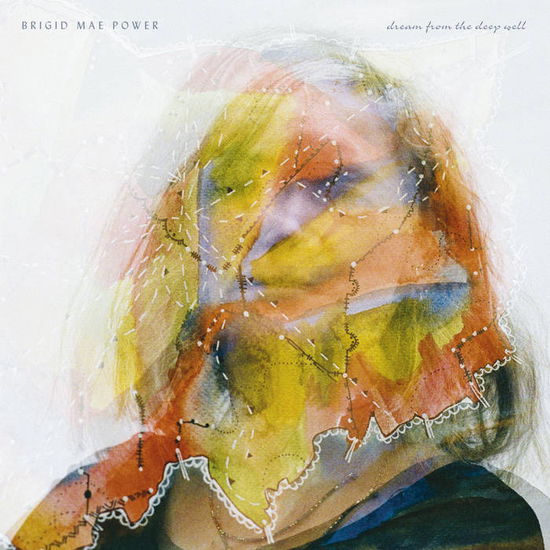 Dream From The Deep Well - Brigid Mae Power - Musikk - FIRE - 0809236168023 - 30. juni 2023