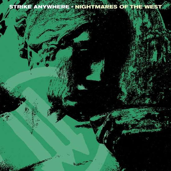 Cover for Strike Anywhere · Nightmares of the West (LP) (2020)