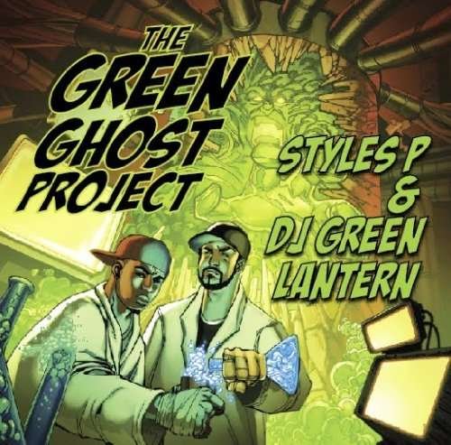 Cover for Styles P &amp; DJ Green Lanter · The Green Ghost Project (CD) (2010)