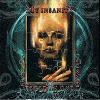 My Insanity · Scattered Soul Puzzle (CD) (2005)