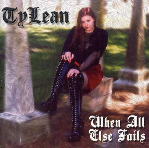 Tylean · When All else Fails (CD) (2005)