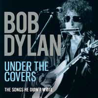 Under the Covers - Bob Dylan - Música - LEFT FIELD MEDIA - 0823564694023 - 3 de março de 2017