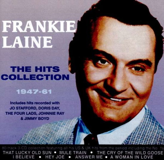 The Hits Collection 1947-1961 - Frankie Laine - Musiikki - ACROBAT - 0824046906023 - perjantai 4. marraskuuta 2016