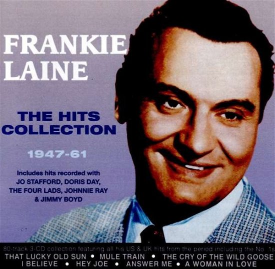 Cover for Frankie Laine · The Hits Collection 1947-1961 (CD) (2016)