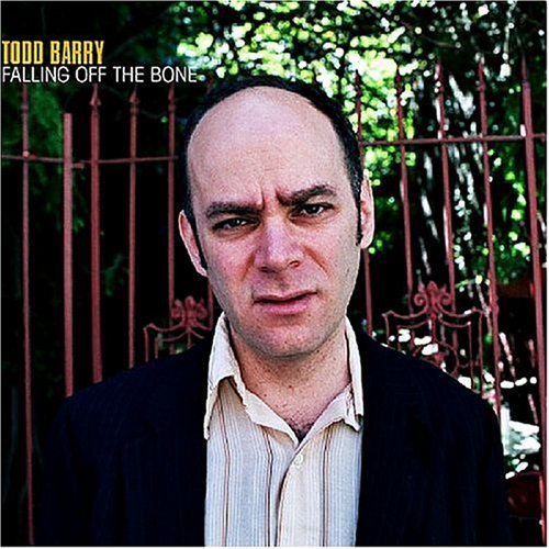 Cover for Todd Barry · Falling off the Bone (CD) (1990)