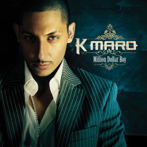 Cover for K-maro · Million Dollar Boy (CD) (2005)