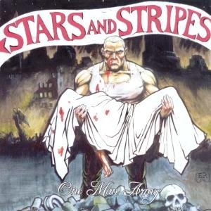 Cover for Stars &amp; Stripes · One Man Army (CD) (2013)