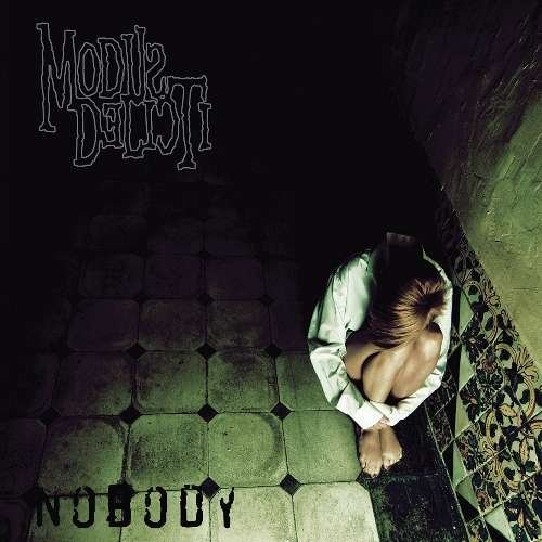 Nobody - Modus Delicti - Musiikki - Comatose - 0827166201023 - tiistai 26. heinäkuuta 2011