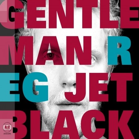 Cover for Gentleman Reg · Jet Black (CD) [Digipak] (2019)