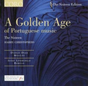 Cover for Rebelo / Dias / Sixteen / Christophers · Golden Age of Portuguese Music (CD) (2004)