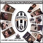 Cover for Artisti Vari · Juventus: La Compilation Dei Tuoi Campioni (Dd) (DualDisc)