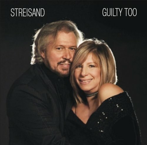 Cover for Barbra Streisand · Barbra Streisand / Guilty Too (CD)