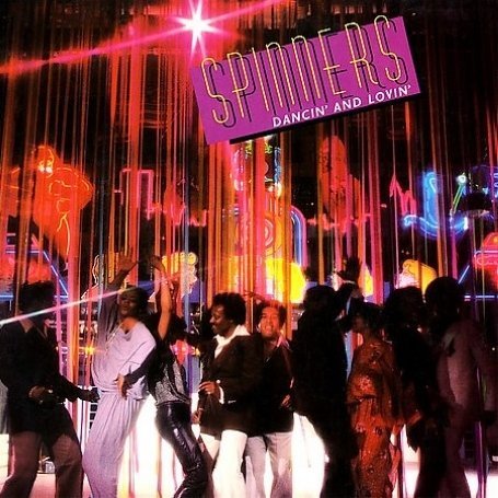 Cover for Spinners · Dancin &amp; Lovin (CD) [Remastered edition] (2009)