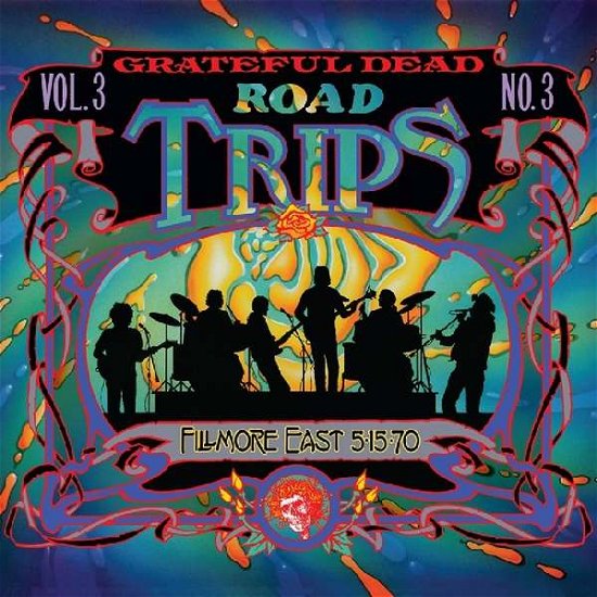 Road Trips Vol. 3 No. 3--Fillmore East 5-15-70 (3-CD Set) - Grateful Dead - Musiikki - Real Gone Music - 0848064009023 - perjantai 7. kesäkuuta 2019