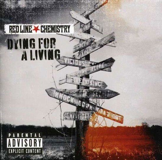 Cover for Red Line Chemistry · Dying For A Living (CD) (2011)