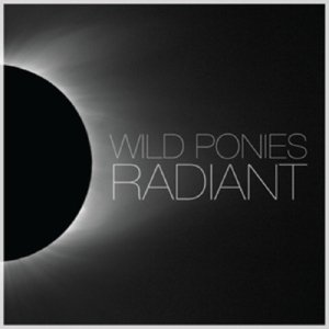 Cover for Wild Ponies · Radiant (CD) [Digipak] (2016)