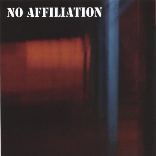 Cover for No Affiliation (CD) (2006)