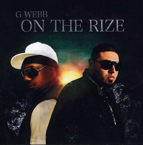 Cover for G Webb · On The Rize (CD) (2018)