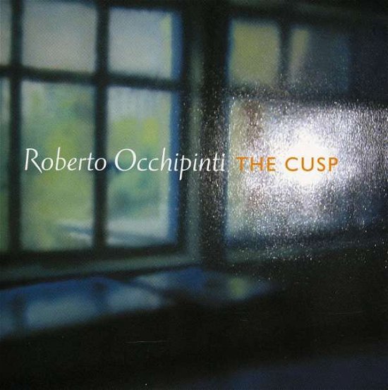 Cover for Roberto Occhipinti · The Cusp (CD) (1990)