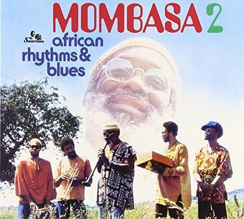 Cover for Mombasa · African Rhythms &amp; Blues 2 (CD) (2014)