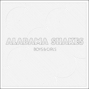 Boys & Girls - Alabama Shakes - Musik -  - 0883870065023 - 9. April 2012