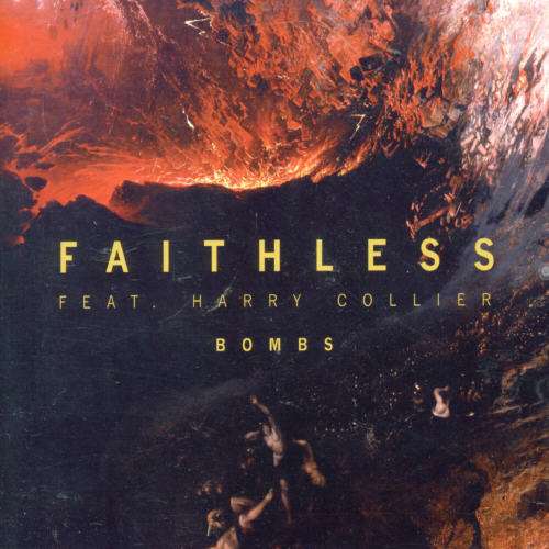 Bombs - Faithless - Musiikki - SNYC - 0886970276023 - maanantai 20. marraskuuta 2006