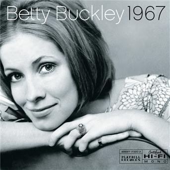 1967 - Betty Buckley - Muziek -  - 0886971732023 - 16 oktober 2007