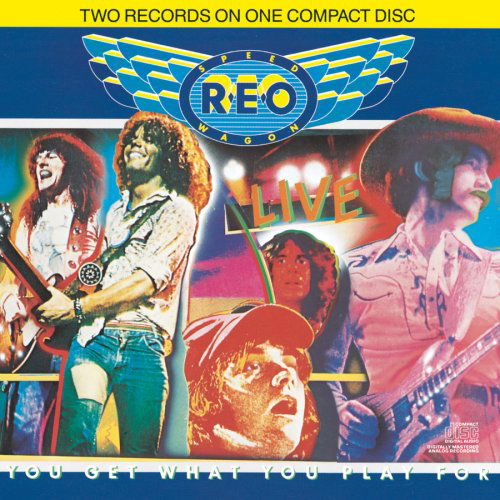 Cover for Reo Speedwagon · Live: You Get What You Play For (CD) (1988)