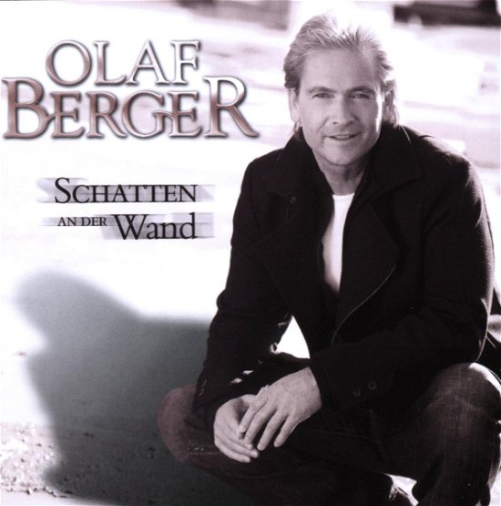 Cover for Olaf Berger · Schatten an Der Wand (CD) (2008)