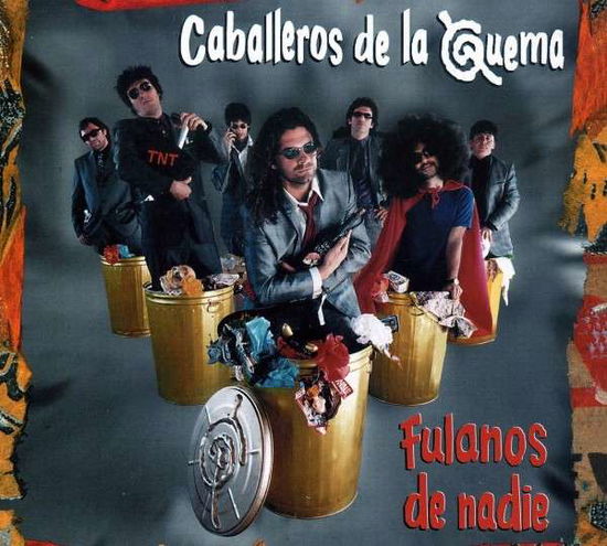 Fulanos De Nadie - Caballeros De La Quema - Music - BMG Argentina - 0886974153023 - December 16, 2008