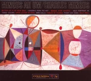 Cover for Charles Mingus · Ah Um-50th Anniversary (CD) (2009)